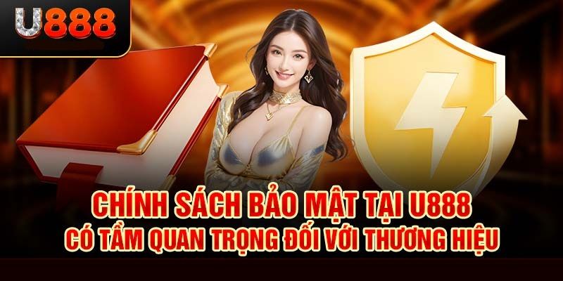 U888 sử dụng công nghệ bảo mật tiên tiến hàng đầu