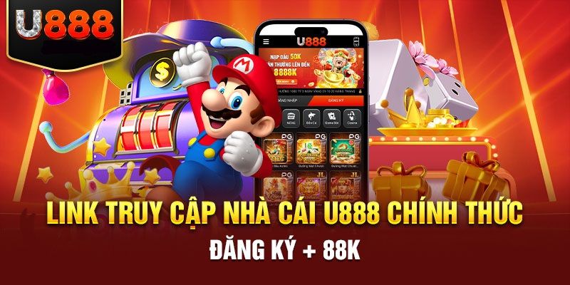 Link vào trang chủ U888 không bị chặn mới nhất 2025